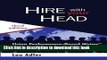 [Popular] Hire With Your Head: Using Performance-Based Hiring to Build Great Teams Kindle Free
