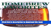 [Popular] Homebrew Favorites: A Coast-to-Coast Collection of More Than 240 Beer and Ale Recipes