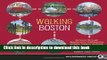 [PDF] Walking Boston: 34 Tours Through Beantown s Cobblestone Streets, Historic Districts, Ivory