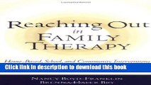 [Download] Reaching Out in Family Therapy: Home-Based, School, and Community Interventions