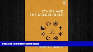 different   Ethics and the Golden Rule
