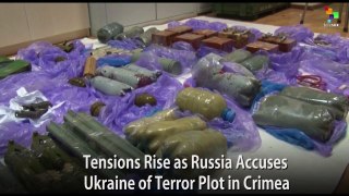 Tensions Rise as Russia Accuses Ukraine of Terror Plot in Crimea