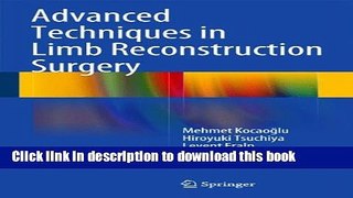 Books Advanced Techniques in Limb Reconstruction Surgery Free Online
