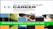 [Popular] Building Your I.T. Career: A Complete Toolkit for a Dynamic Career in Any Economy Kindle
