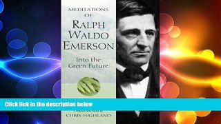behold  Meditations of Ralph Waldo Emerson (Meditations (Wilderness))