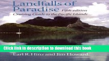 [Download] Landfalls of Paradise: Cruising Guide to the Pacific Islands Kindle Free