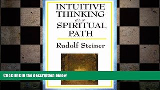 there is  Intuitive Thinking as a Spiritual Path