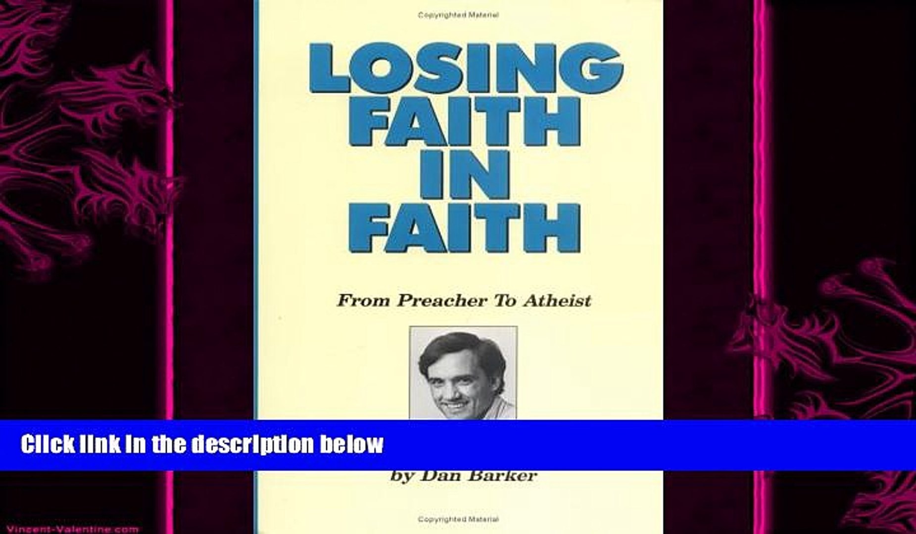 different   Losing Faith in Faith: From Preacher to Atheist