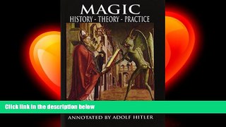 behold  Magic: History, Theory, Practice