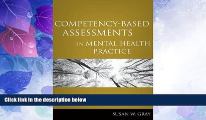 Big Deals  Competency-Based Assessments in Mental Health Practice: Cases and Practical