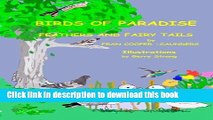 [Download] Birds of Paradise - Feathers and Fairy Tails Kindle Free