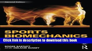 Books Sports Biomechanics: Reducing Injury Risk and Improving Sports Performance Full Download