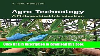 Ebook Agro-Technology: A Philosophical Introduction Free Online