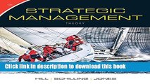 [Popular] Strategic Management: Theory: An Integrated Approach Paperback Collection