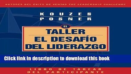 [Download] The Leadership Challenge Workshop, 3rd Edition, Revised Participant s Workbook