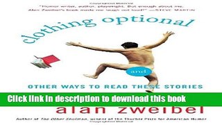 Ebook Clothing Optional: And Other Ways to Read These Stories Free Online