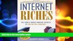 READ book  Internet Riches: The Simple Money-Making Secrets of Online Millionaires  BOOK ONLINE