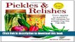 [PDF] Pickles   Relishes: From Apples to Zucchini, 150 Recipes for Preserving the Harvest E-Book