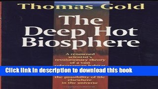 [Popular] The Deep Hot Biosphere: The Myth of Fossil Fuels Hardcover Online