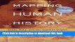 [Popular] Mapping Human History: Genes, Race, and Our Common Origins Hardcover Free