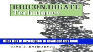 [Popular] Bioconjugate Techniques Kindle Collection
