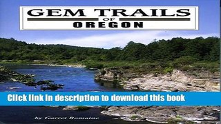 [Popular] Gem Trails of Oregon Hardcover Free