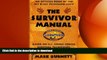 GET PDF  The Survivor Manual: An Official Book of the Hit CBS Television Show FULL ONLINE