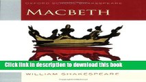 [Popular] Books Macbeth: Oxford School Shakespeare (Oxford School Shakespeare Series) Full Online