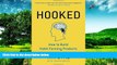 Must Have  Hooked: How to Build Habit-Forming Products  READ Ebook Full Ebook Free