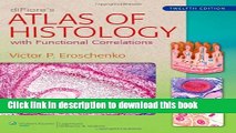 [Popular] Books diFiore s Atlas of Histology: with Functional Correlations (Atlas of Histology (Di