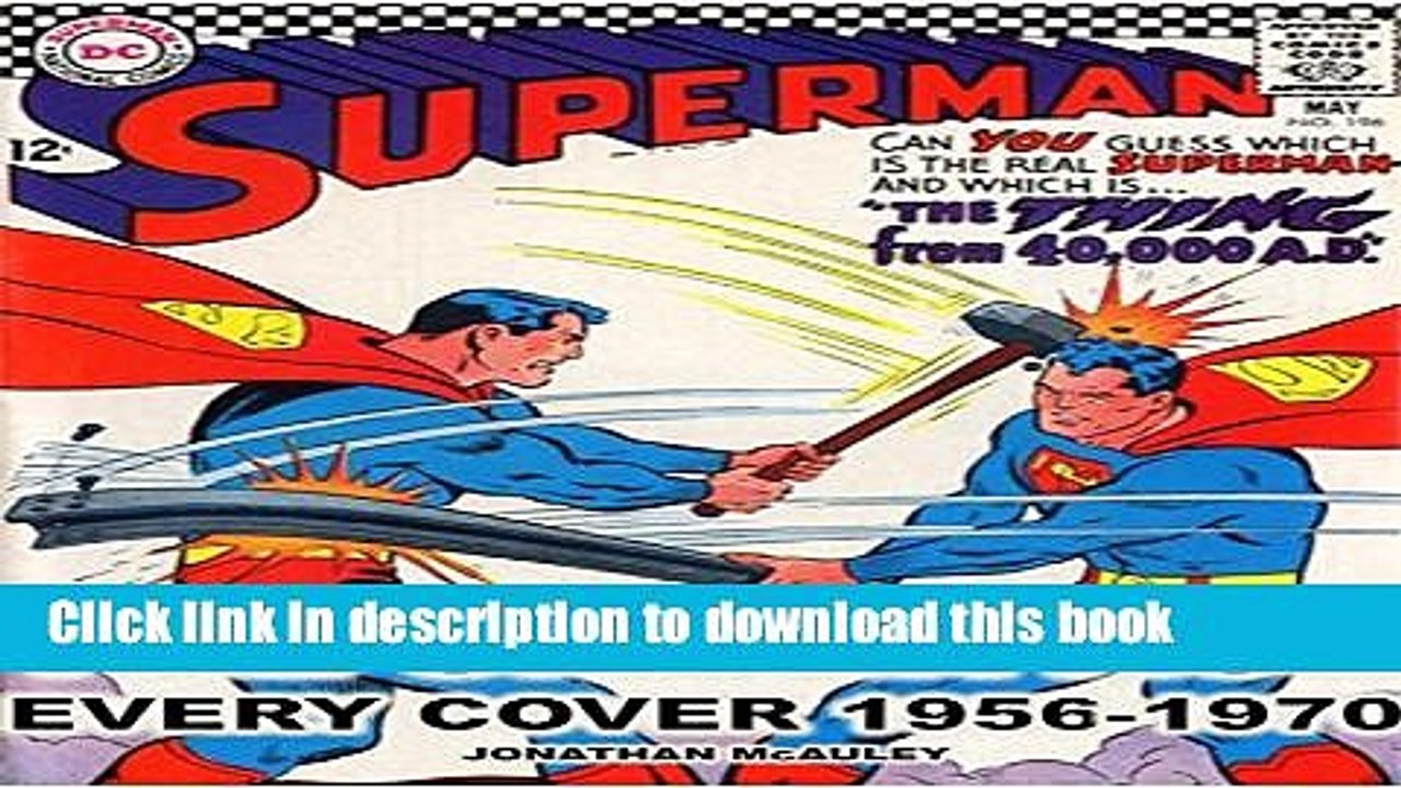 [Popular Books] SUPERMAN COLLECTOR S GUIDE, VOL. 2: THE SILVER AGE: Every Cover of "SUPERMAN"