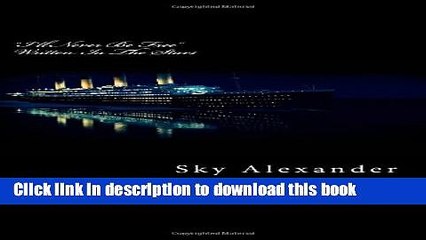 [Download] Written In The Stars (I ll Never Be Free) (Volume 2) Paperback Collection