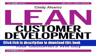 [Popular] Lean Customer Development: Building Products Your Customers Will Buy Kindle Free
