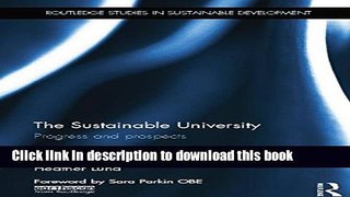 [Popular] The Sustainable University: Progress and prospects Hardcover Free