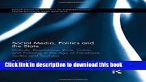 Books Social Media, Politics and the State: Protests, Revolutions, Riots, Crime and Policing in