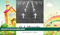 different   G.I. Messiahs: Soldiering, War, and American Civil Religion