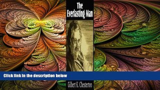 complete  The Everlasting Man