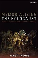 Memorializing the Holocaust Janet Jacobs Ebook EPUB PDF