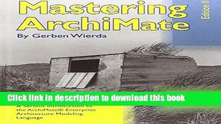 [Popular] Mastering Archimate - Edition II Hardcover Online