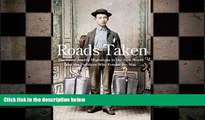 READ book  Roads Taken: The Great Jewish Migrations to the New World and the Peddlers Who Forged