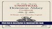 [Popular] Edwardian Cooking: The Unofficial Downton Abbey Cookbook Paperback OnlineCollection