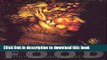[Popular] Food: A Culinary History (Arts and Traditions of the Table: Perspectives on Culinary