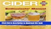 [Popular] Cider: The practical guide to growing apples and making cider (Enthusiasts  Manual)