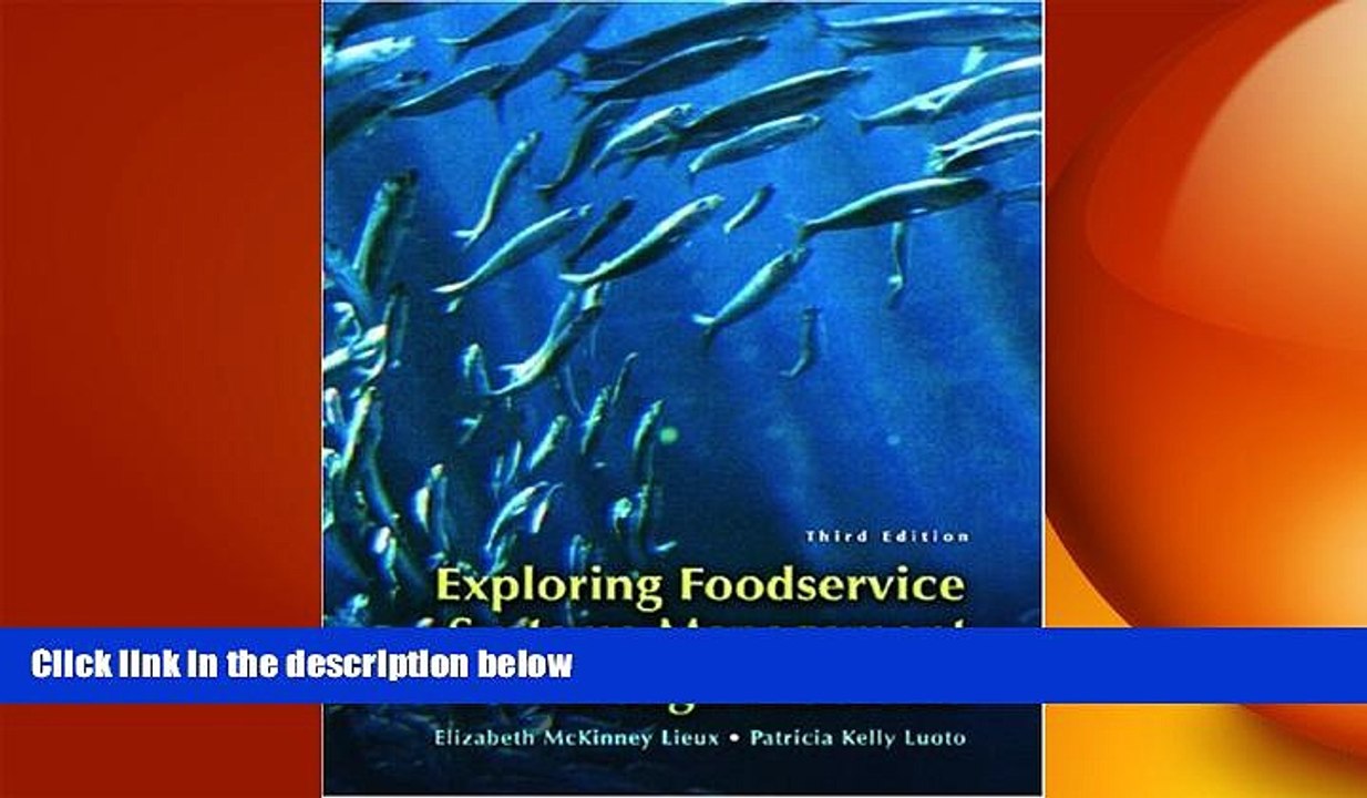 FREE DOWNLOAD  Exploring Food Service Systems Management Through Problems (3rd Edition)  FREE