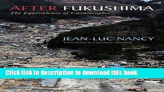 Ebook After Fukushima: The Equivalence of Catastrophes Full Online