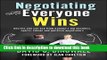[Popular] Negotiating So Everyone Wins: Secrets you can use from Canada s top business, sports,
