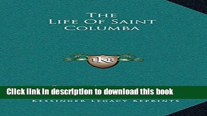 Ebook The Life of Saint Columba Free Online