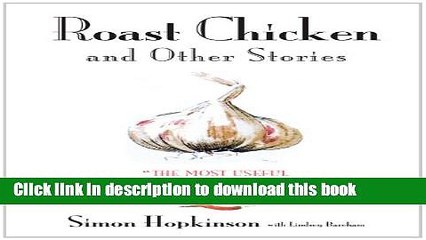[Download] Roast Chicken And Other Stories Paperback Free