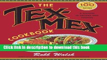 [Popular] The Tex-Mex Cookbook: A History in Recipes and Photos Hardcover OnlineCollection