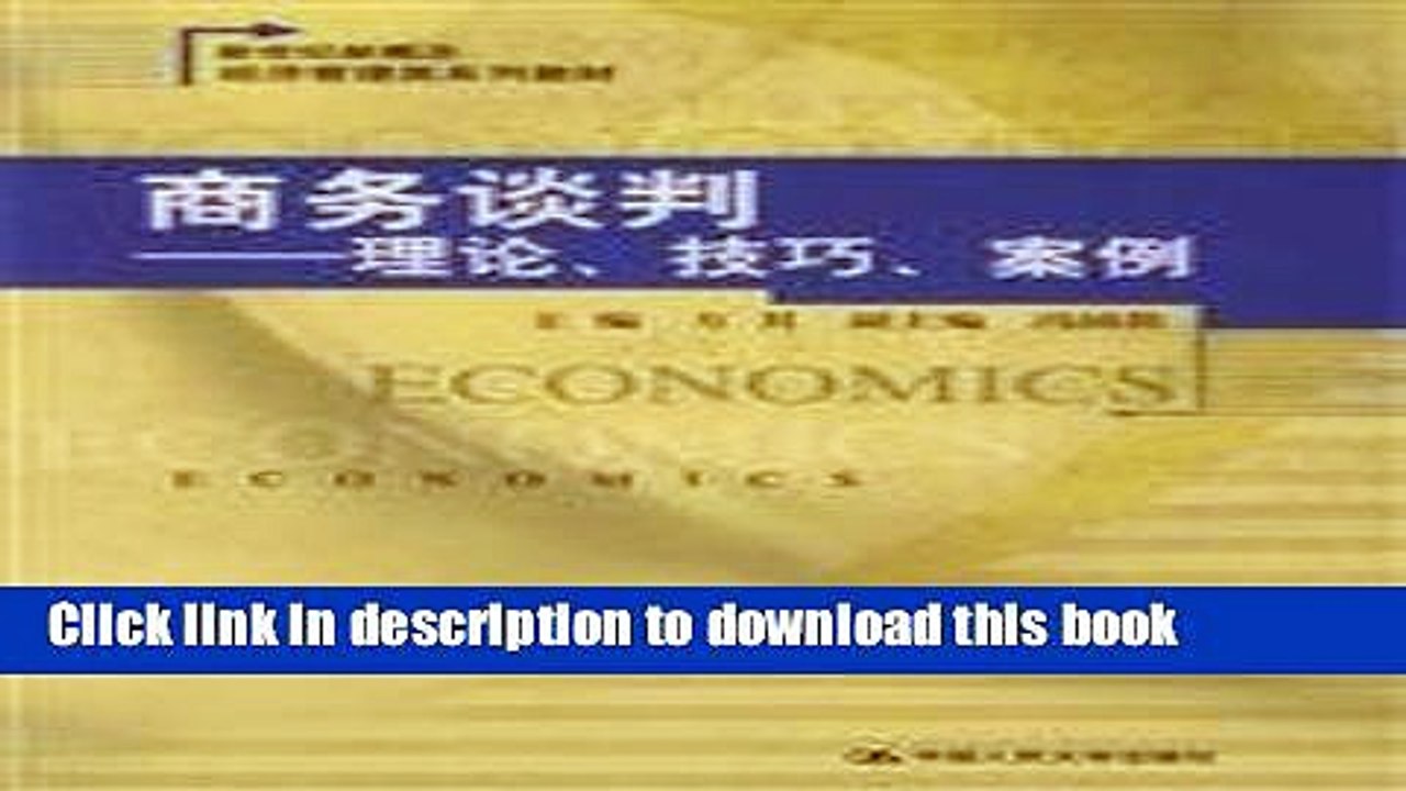 [Download] Business negotiation - theory. techniques. case(Chinese Edition) Paperback Free